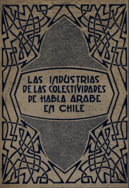 Las industrias de las colectividades de habla Árabe en Chile
